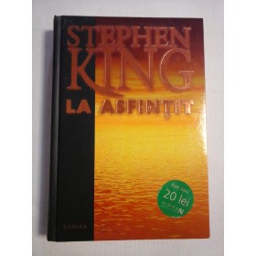    LA  ASFINTIT (povestiri)  -  STEPHEN  KING  